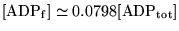 $\ensuremath{\mathrm{[ADP_f]}}\simeq 0.0798\ensuremath{\mathrm{[ADP_{tot}]}}$