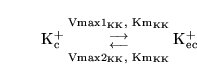 \begin{displaymath}
\ensuremath{\mathrm{K^+_{c}}}{{\ensuremath{\mathrm{\ensurema...
...KK}}}}}}}} \ensuremath{\mathrm{\ensuremath{\mathrm{K^+_{ec}}}}}\end{displaymath}