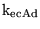 $\ensuremath{\mathrm{k_{ecAd}}}$