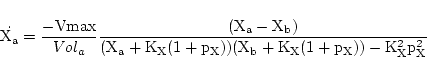 \begin{displaymath}
\dot \ensuremath{\mathrm{X_a}} = \frac{-\ensuremath{\mathrm{...
...thrm{X_b + K_X(1 + p_X)}}) - \ensuremath{\mathrm{K_X^2p_X^2}}}
\end{displaymath}
